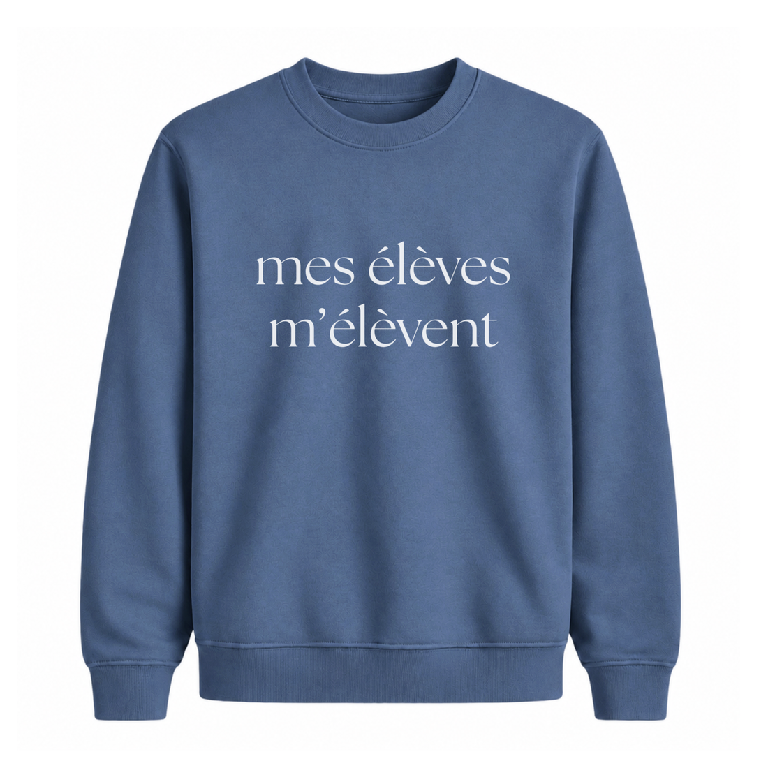 Sweatshirt Mes Élèves