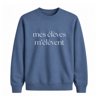 Sweatshirt Mes Élèves