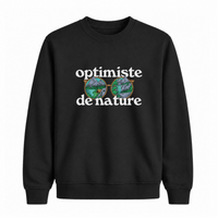 Sweatshirt Optimiste De Nature