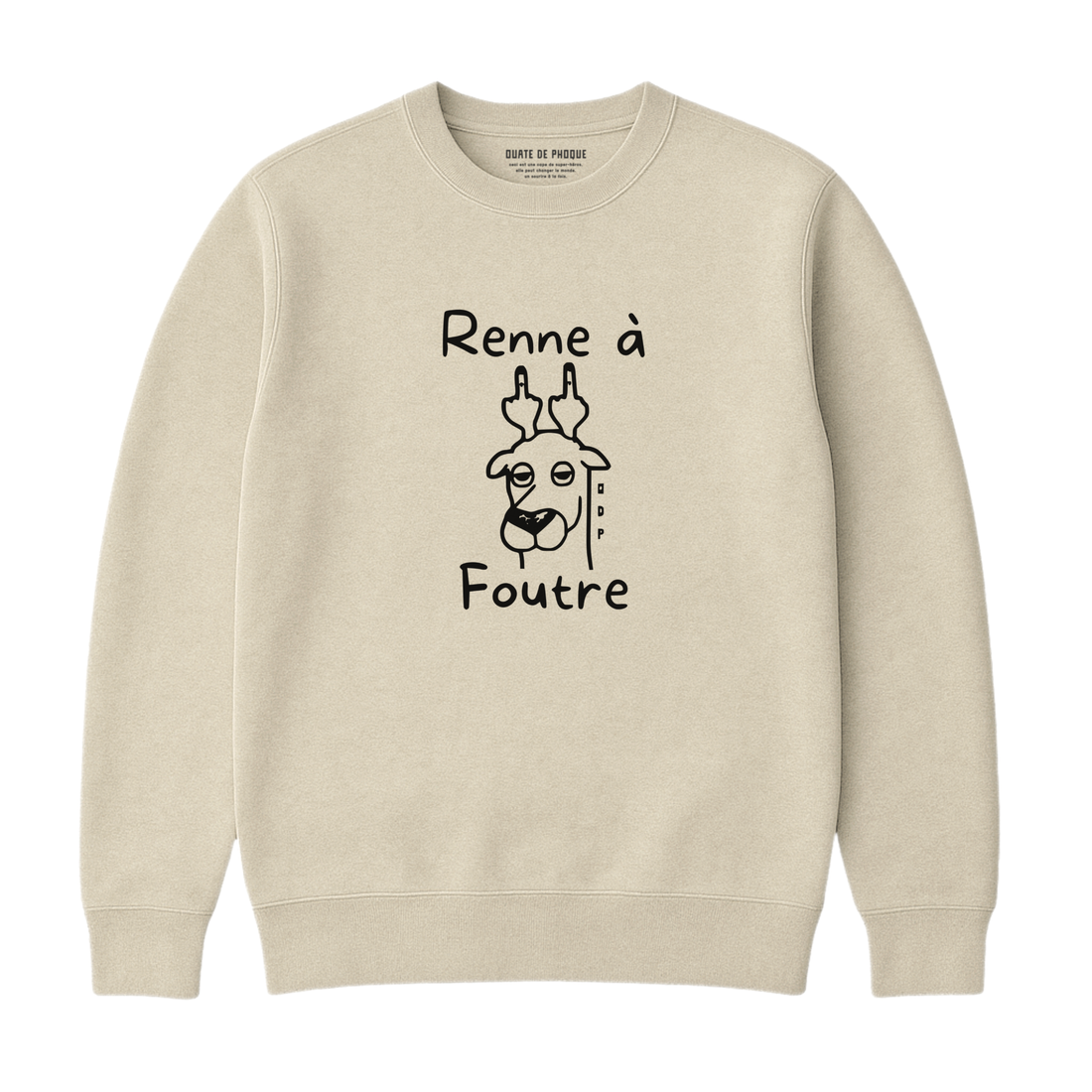 Sweatshirt Renne À Foutre