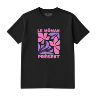 T-Shirt Môman Présent