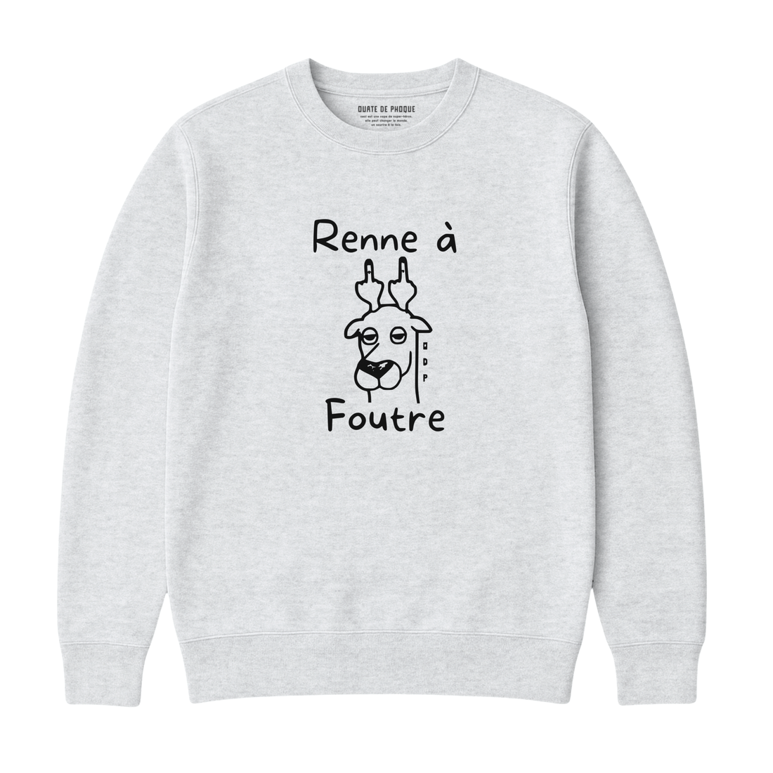 Sweatshirt Renne À Foutre