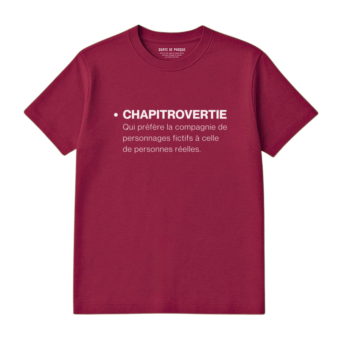 T-Shirt Chapitrovertie