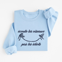 Sweatshirt Écoute Les Oiseaux