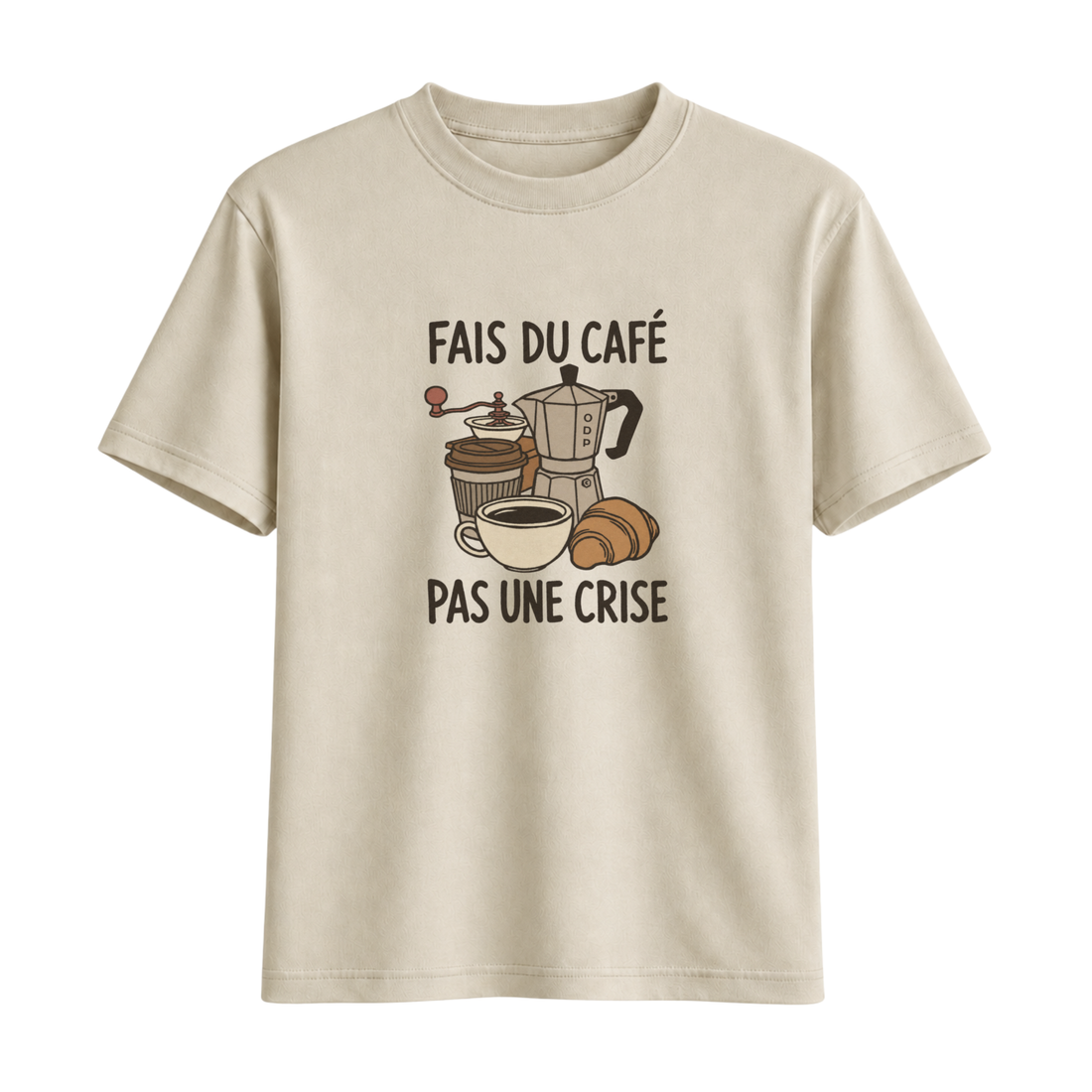 T-Shirt Fais Du Café