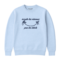 Sweatshirt Écoute Les Oiseaux