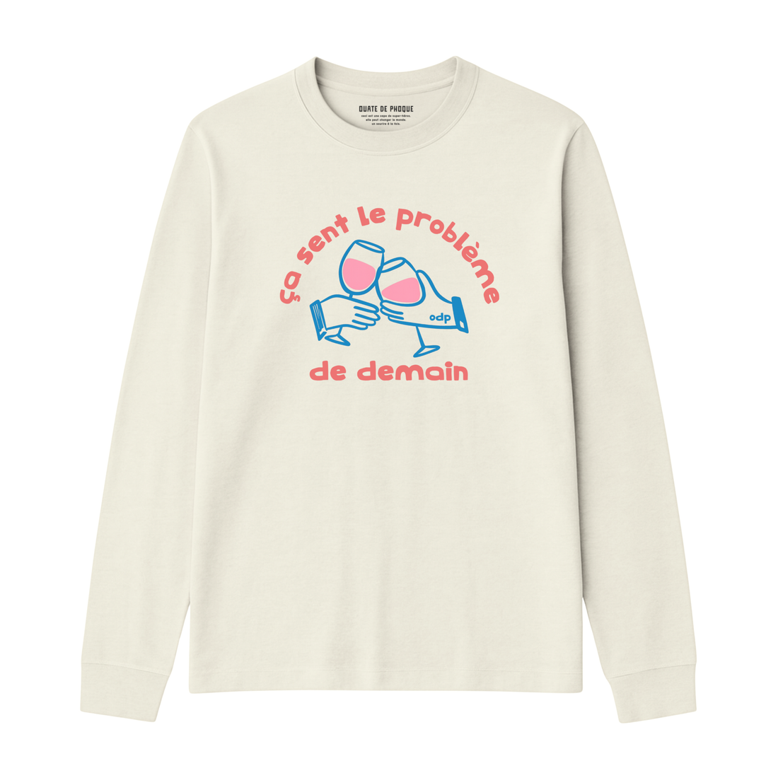 Longsleeve Problème De Demain