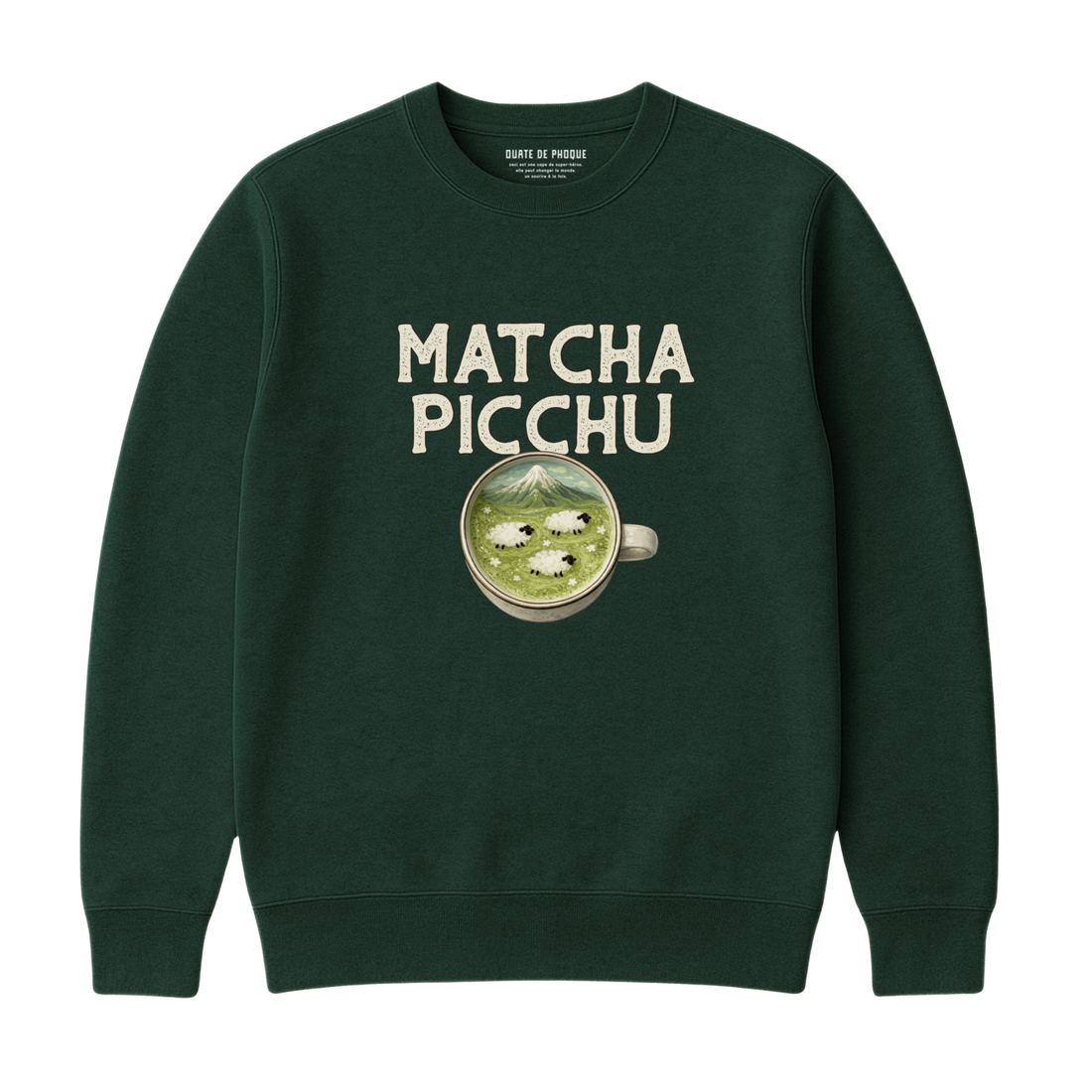 Sweatshirt Matcha Picchu