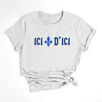 T-SHIRT ICI D'ICI