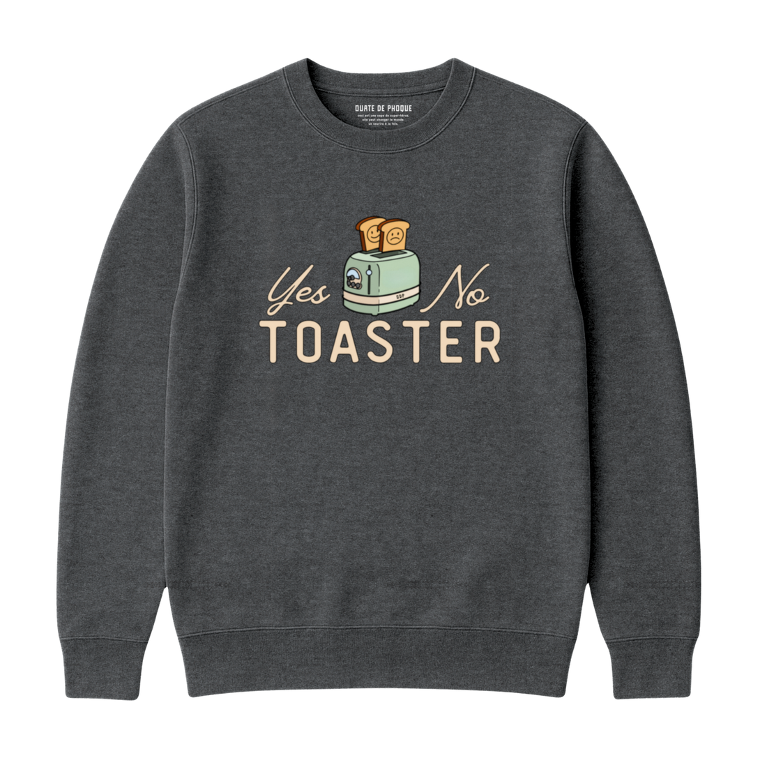 Sweatshirt Toaster