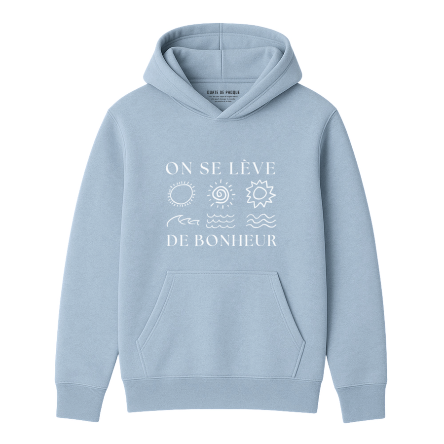 Hoodie Lève De Bonheur