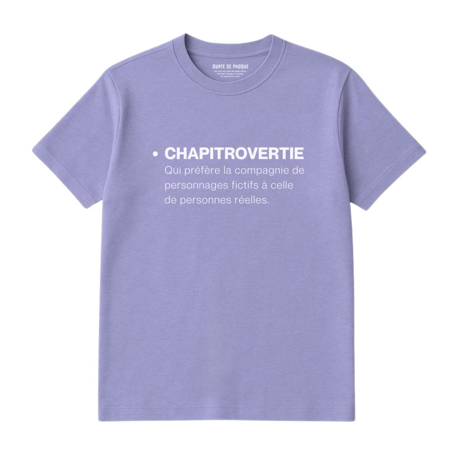 T-Shirt Chapitrovertie