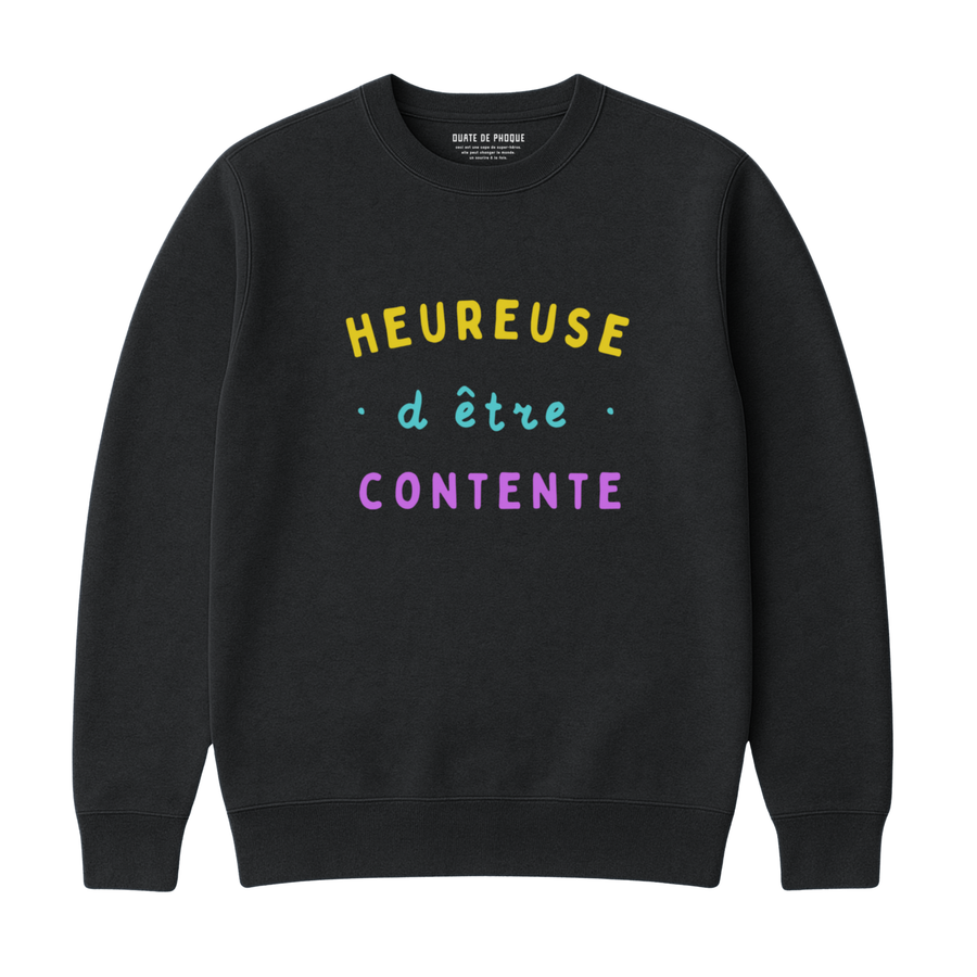Sweatshirt Heureuse