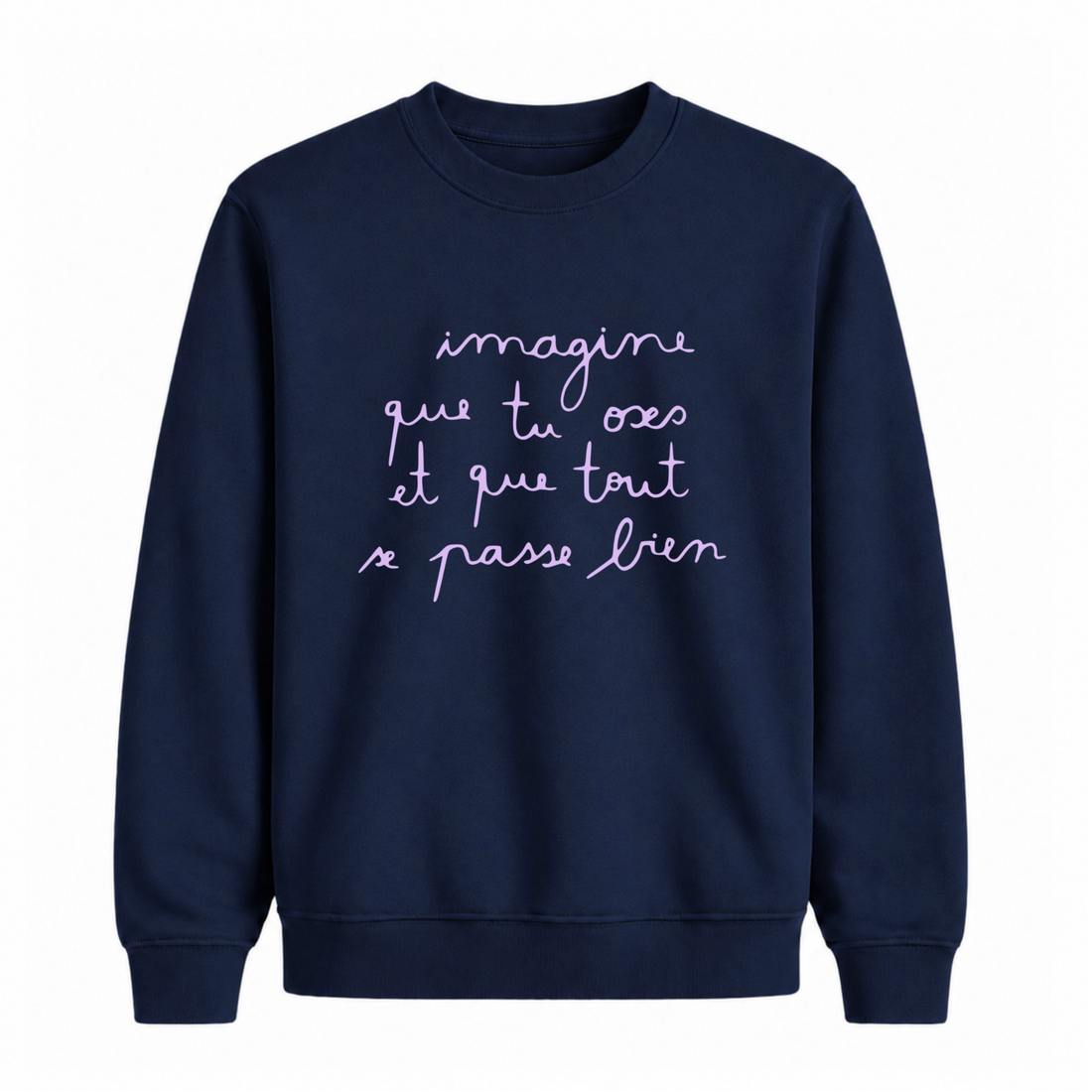 Sweatshirt Tout Se Passe Bien