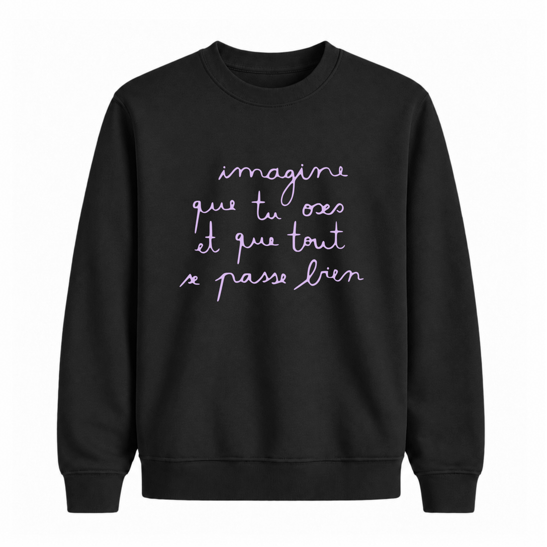 Sweatshirt Tout Se Passe Bien