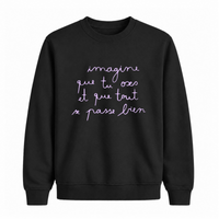 Sweatshirt Tout Se Passe Bien