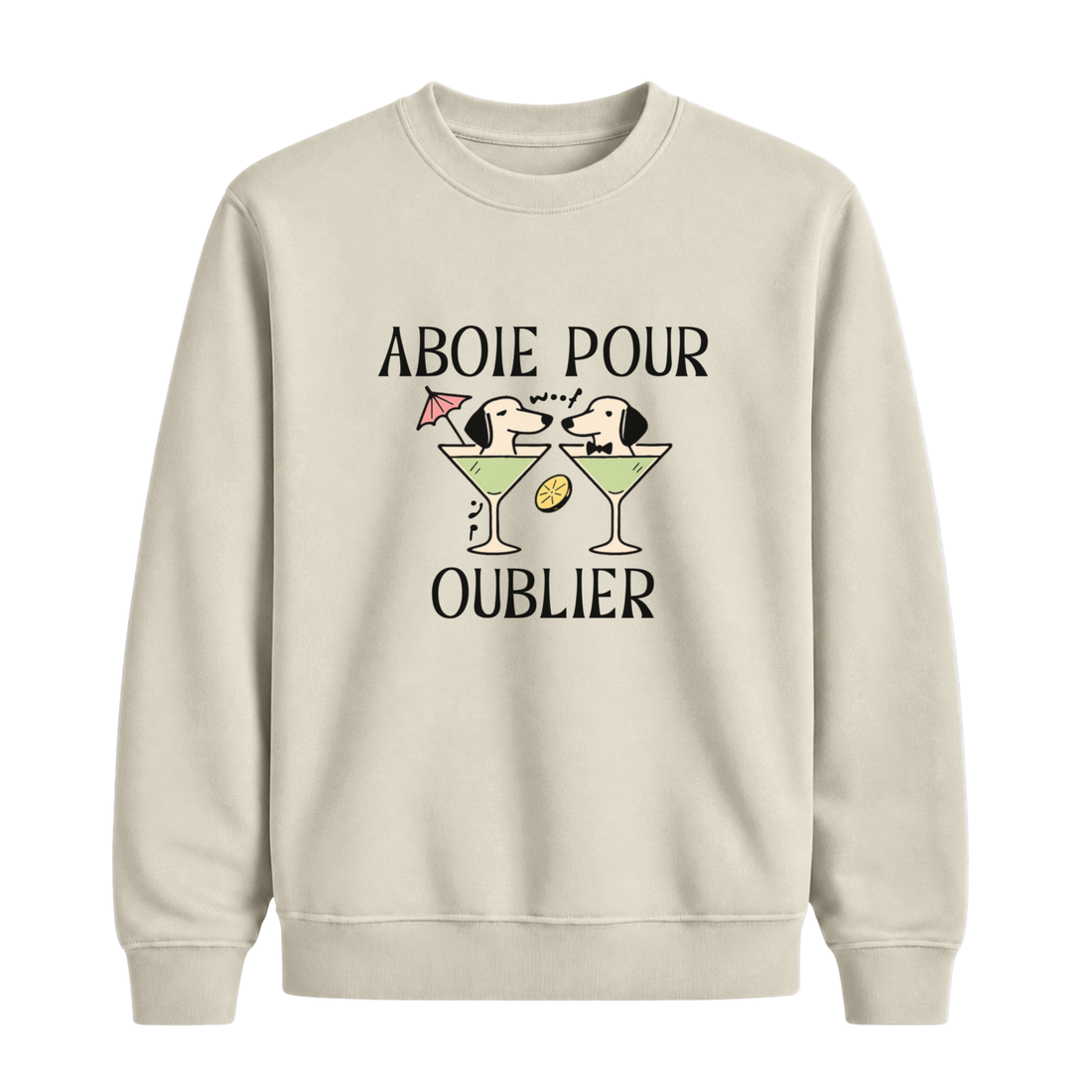 Sweatshirt Aboie Pour Oublier