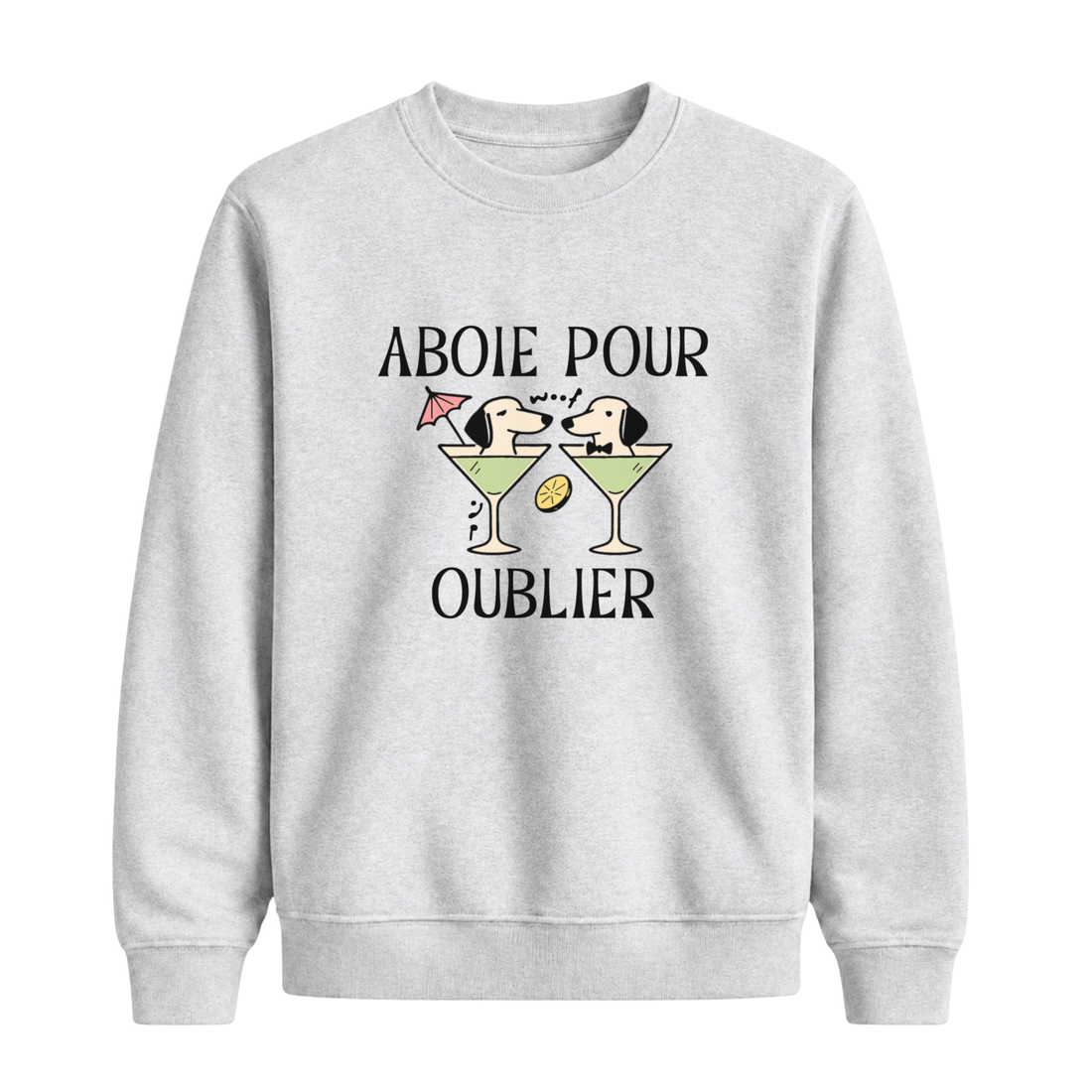 Sweatshirt Aboie Pour Oublier