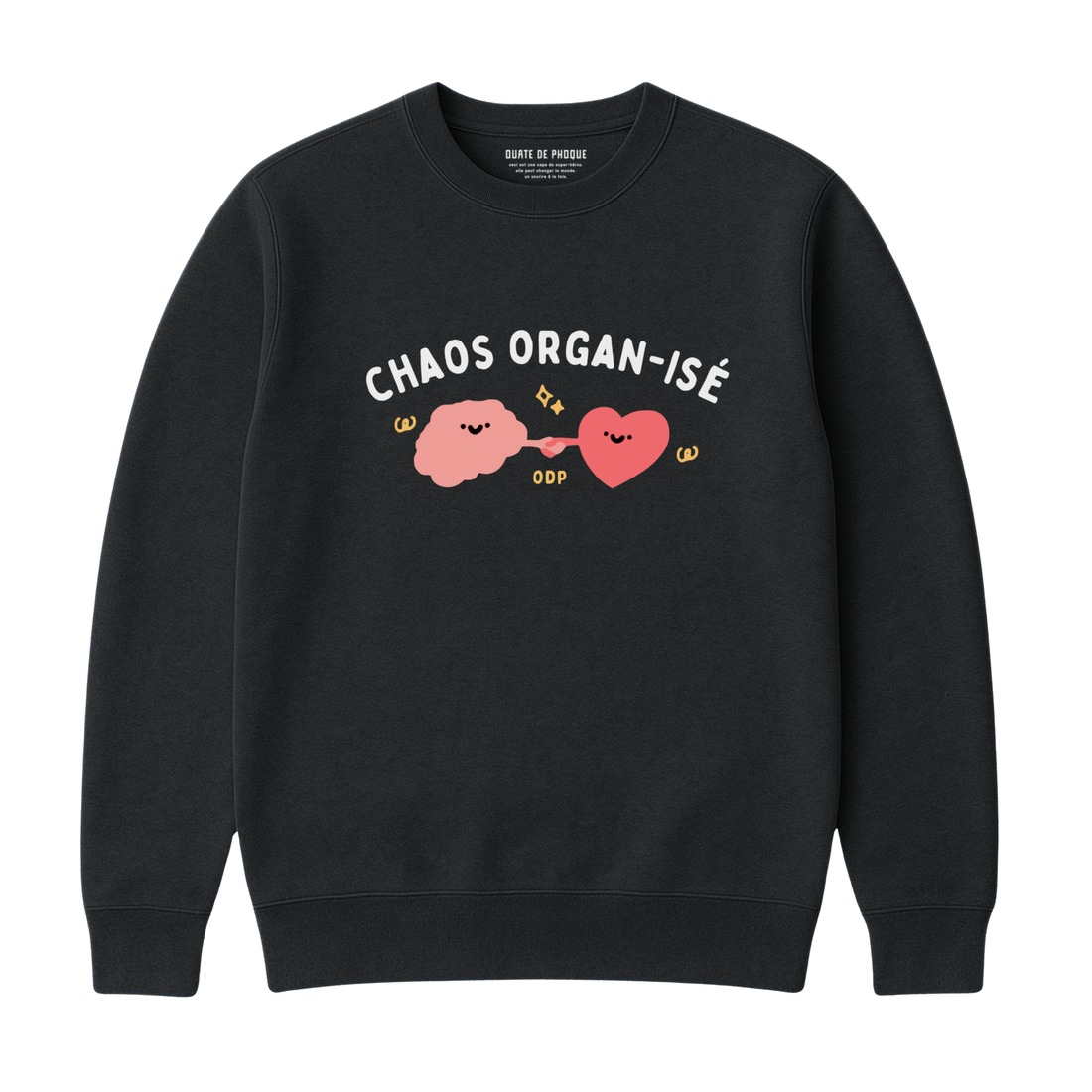Sweatshirt Chaos Oraganisé