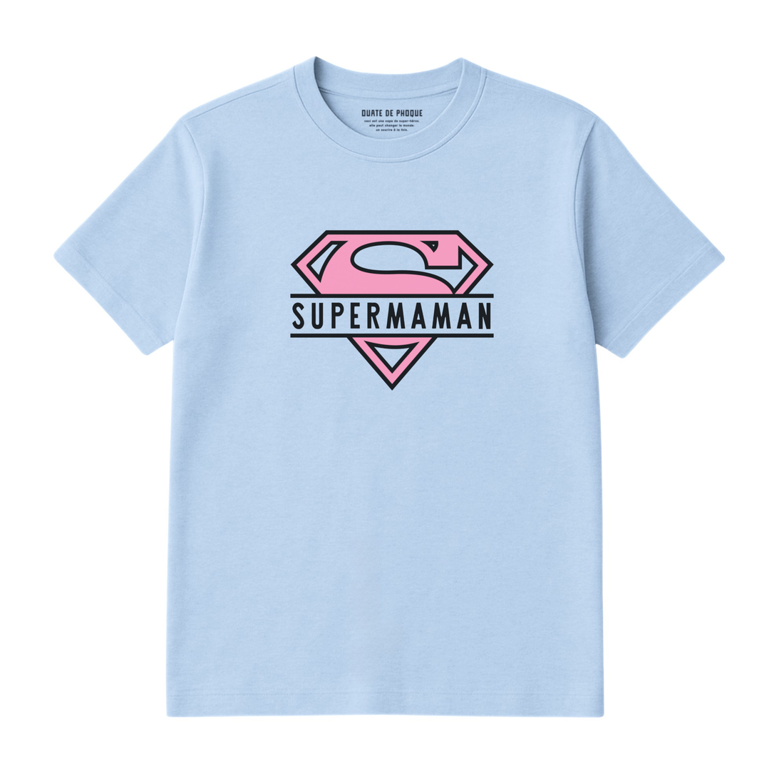T-Shirt Super Maman
