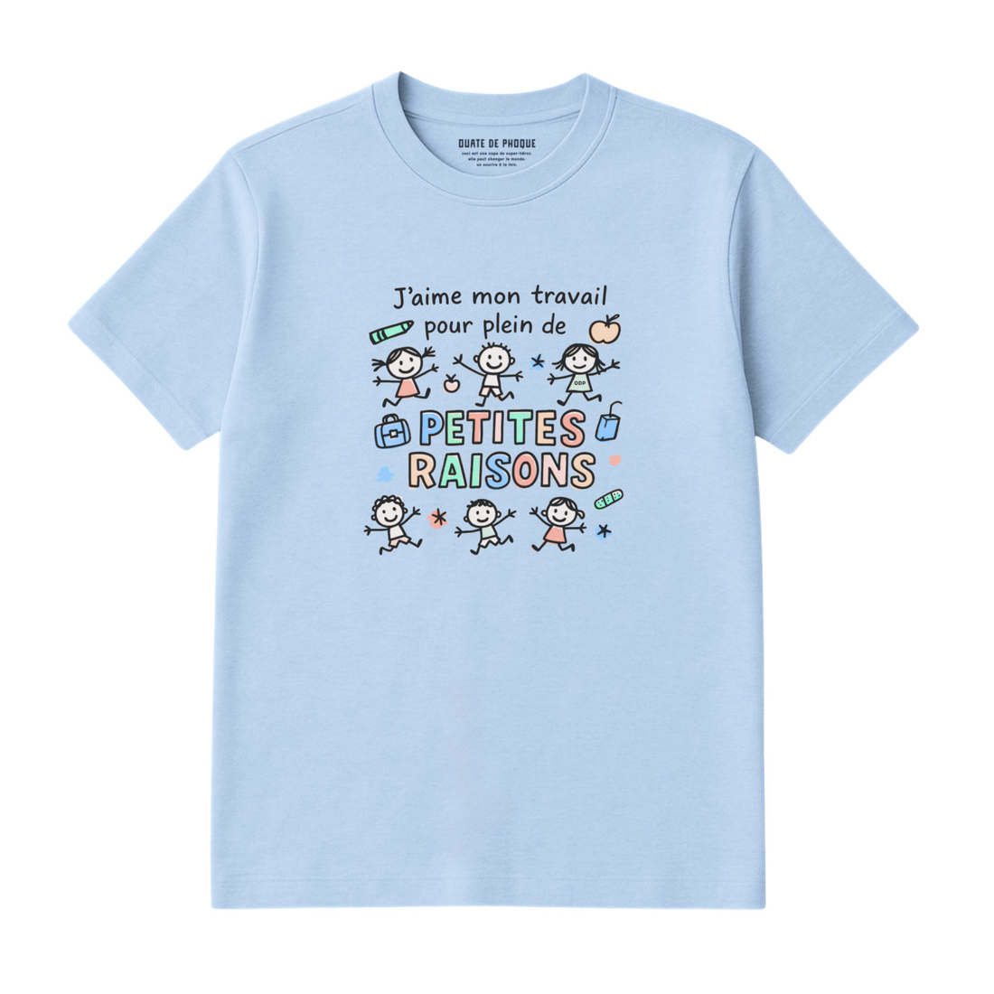 T-Shirt Petites Raisons