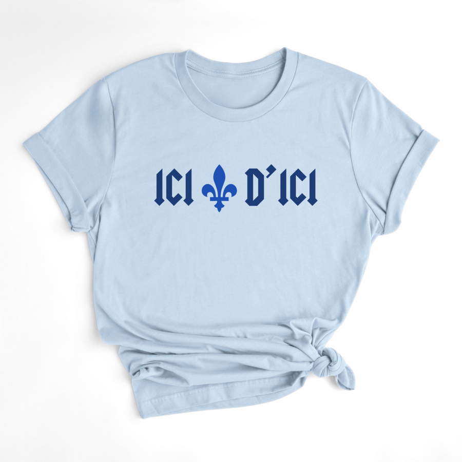 T-SHIRT ICI D'ICI
