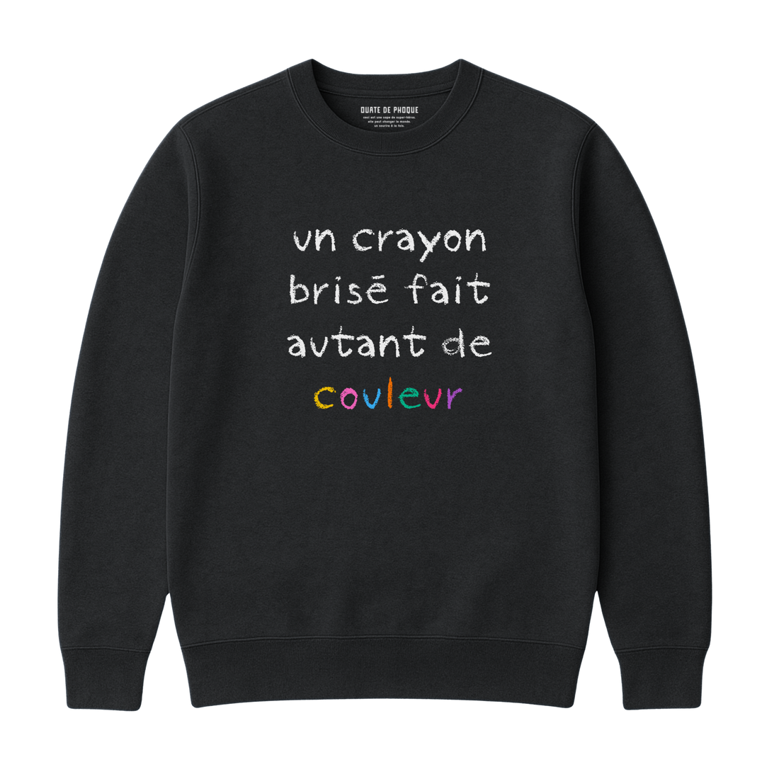 Sweatshirt Crayon Brisé