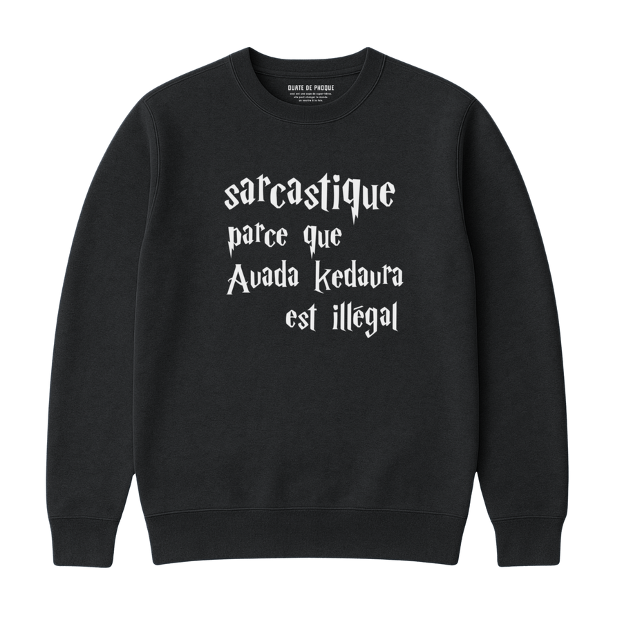 Sweatshirt Sarcastique