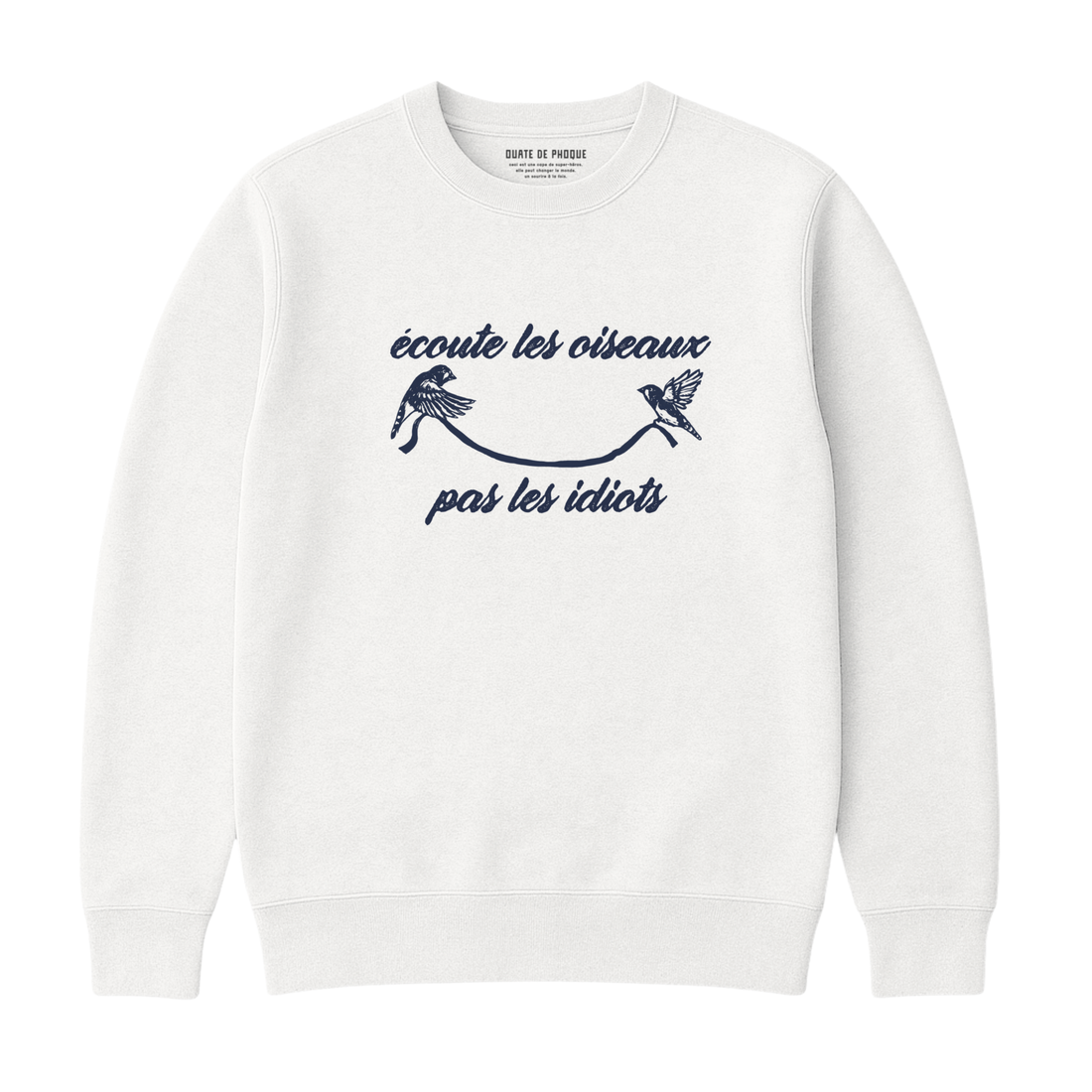 Sweatshirt Écoute Les Oiseaux