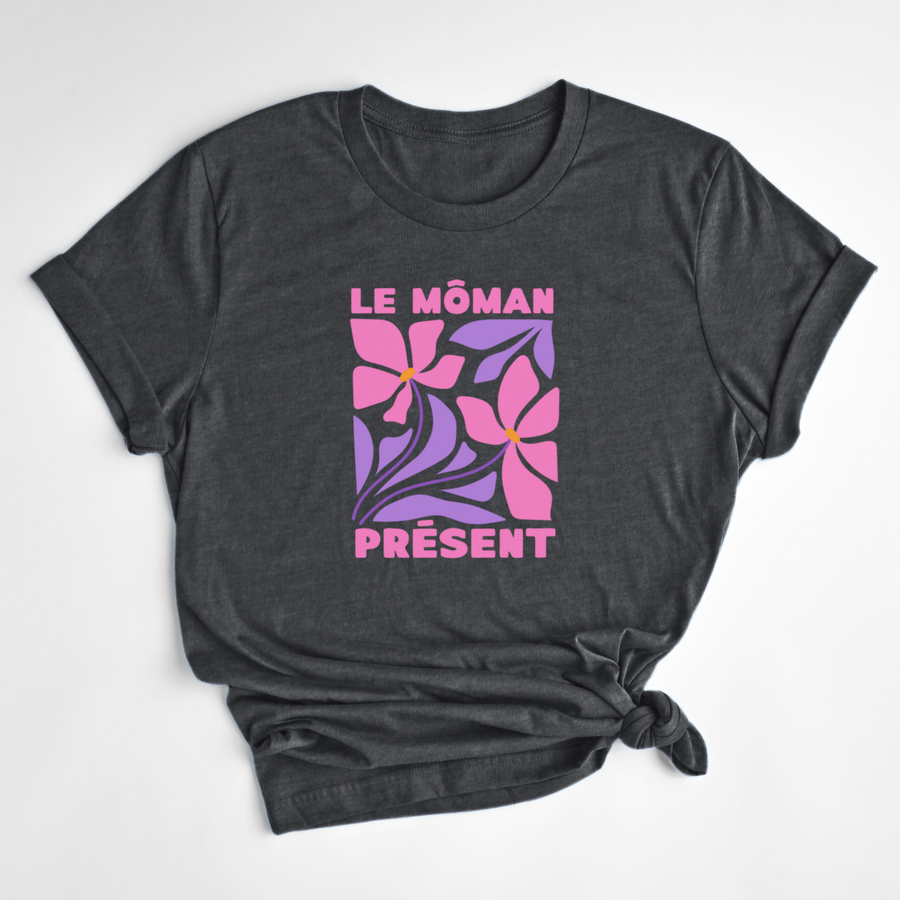 T-SHIRT MÔMAN PRÉSENT