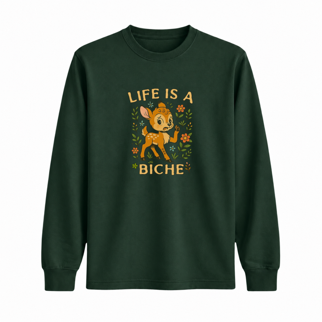 Longsleeve Life Is A Biche