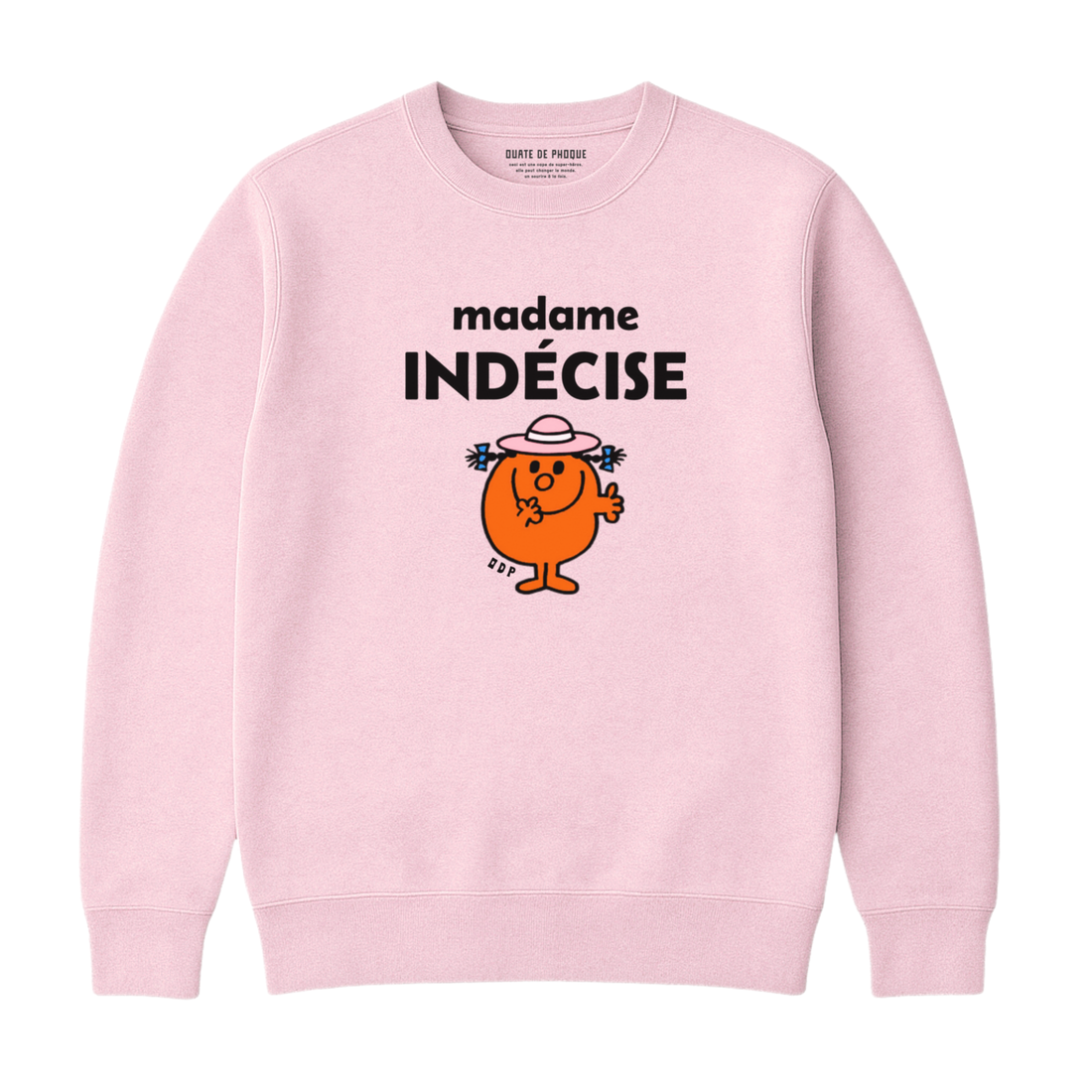 Sweatshirt Madame Indécise