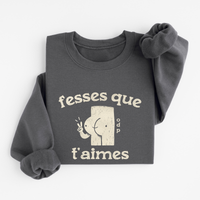 Sweatshirt Fesses Que T'aimes