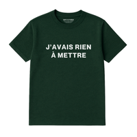 T-Shirt Rien À Mettre