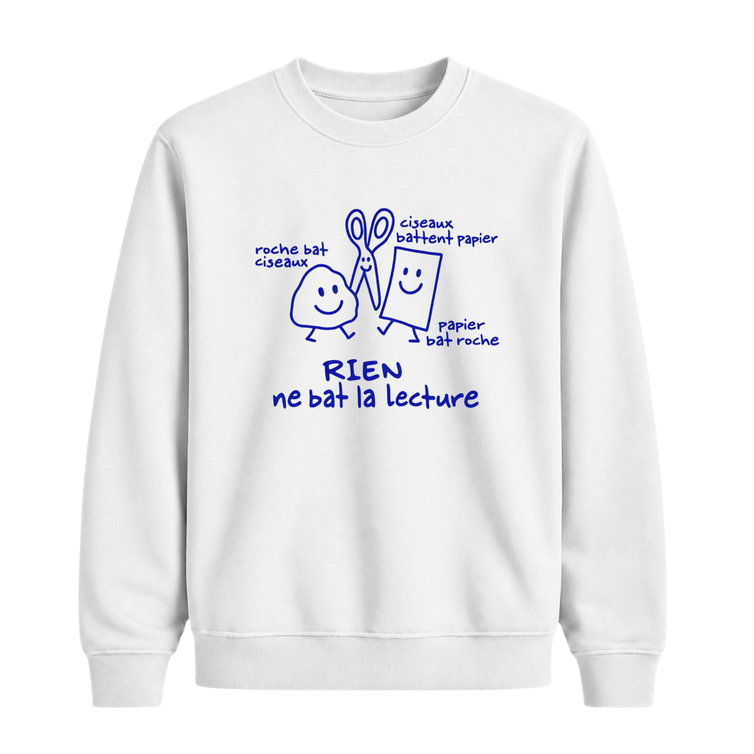 Sweatshirt Rien Ne Bat La Lecture