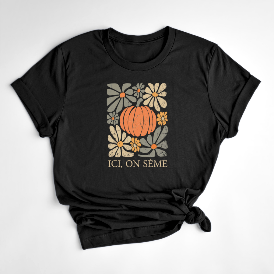 T-SHIRT ON SÈME AUTOMNE