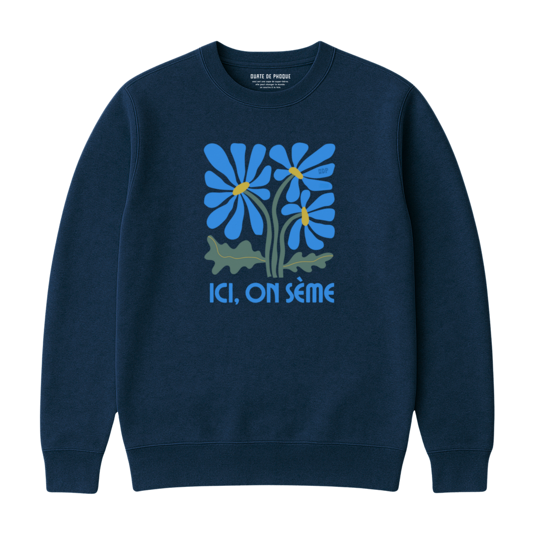 Sweatshirt On Sème