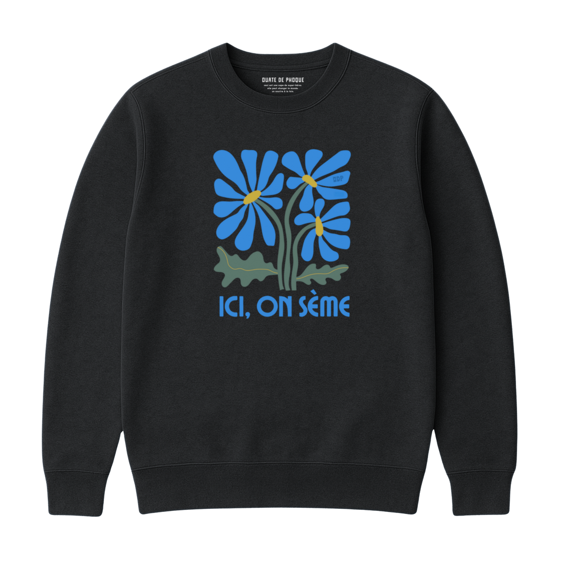 Sweatshirt On Sème