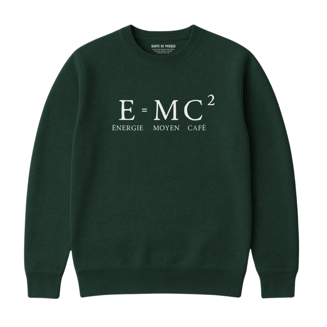 Sweatshirt E=mc2