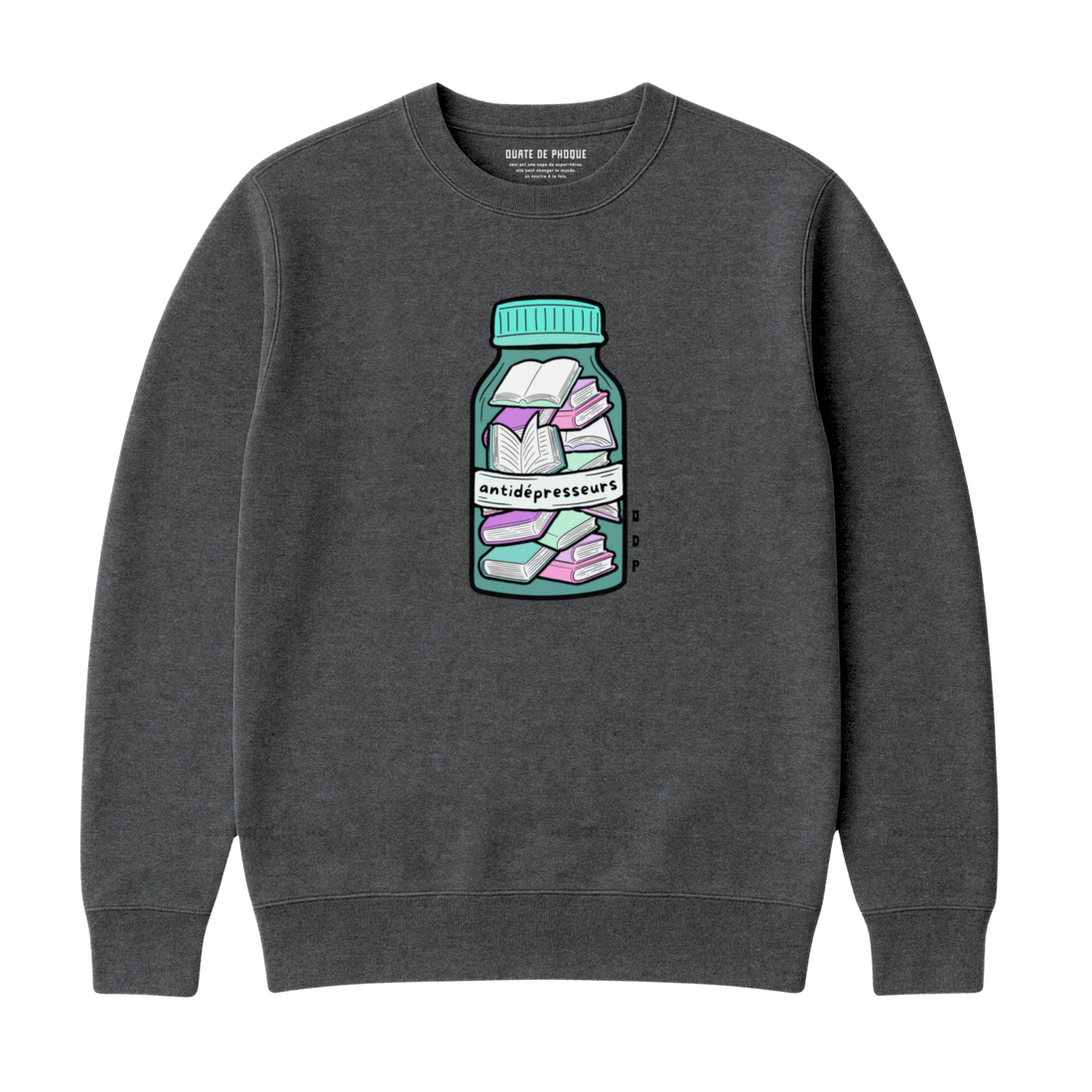 Sweatshirt Antidépresseurs Livres