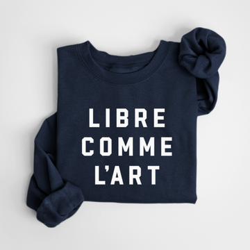 SWEATSHIRT LIBRE COMME L'ART