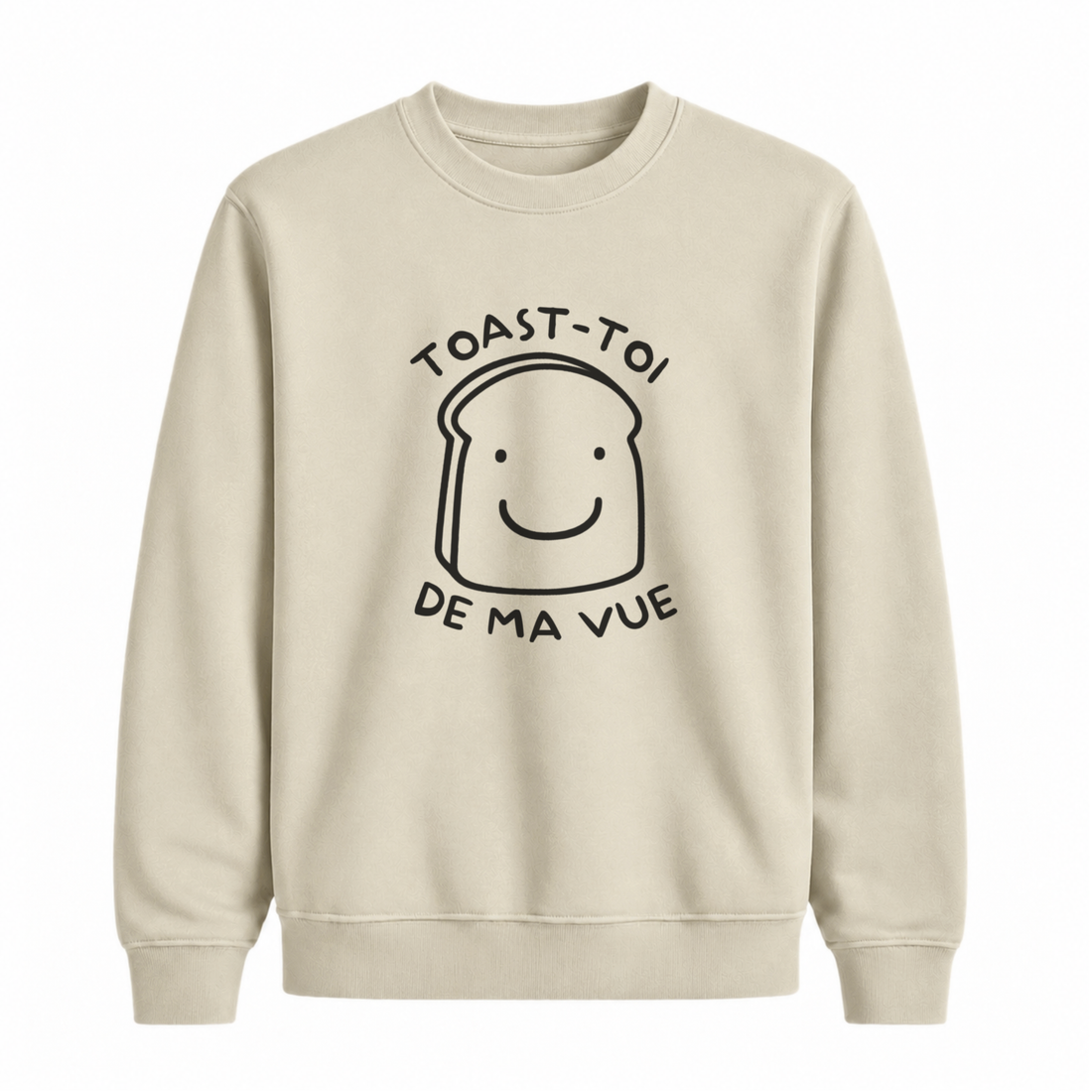 Sweatshirt Toast