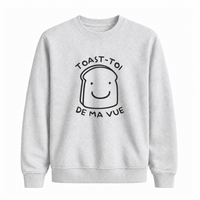 Sweatshirt Toast