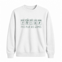 Sweatshirt Pas Peur Des Germes