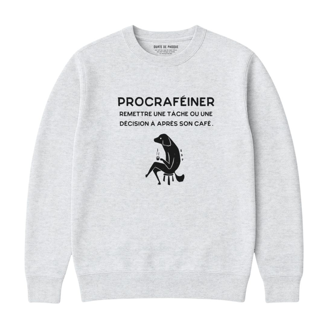 Sweatshirt Procraféiner