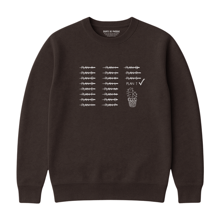 PLAN T SWEATSHIRT
