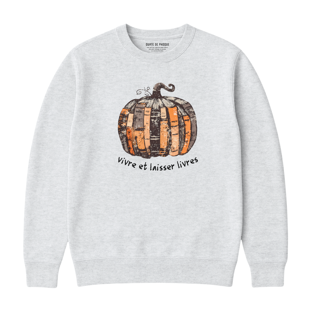 Sweatshirt Vivre Laisser Livres