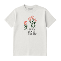 T-Shirt On Va Semer Encore
