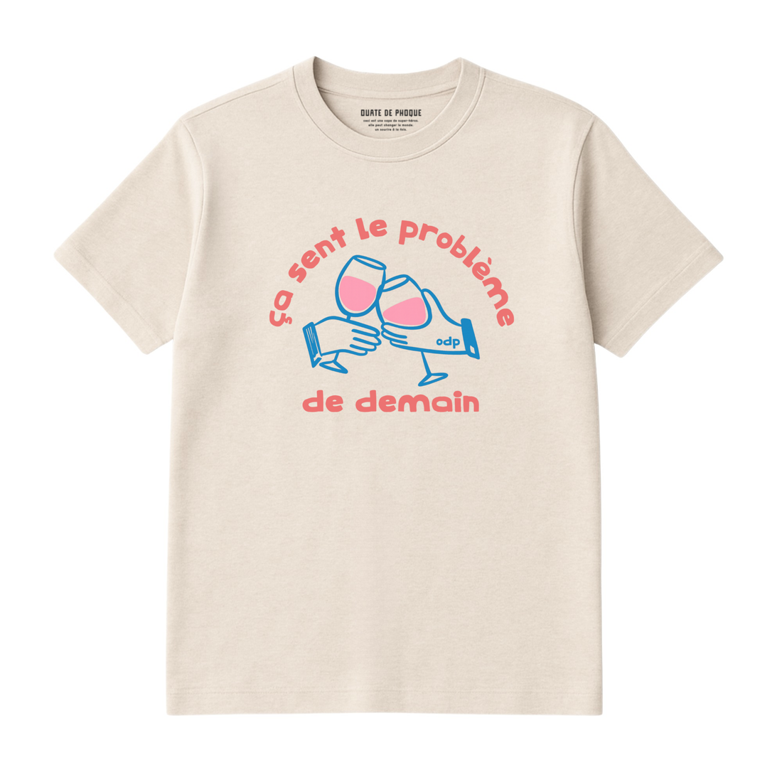 T-Shirt Problème De Demain