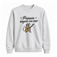 Sweatshirt Possum Sugar On Me